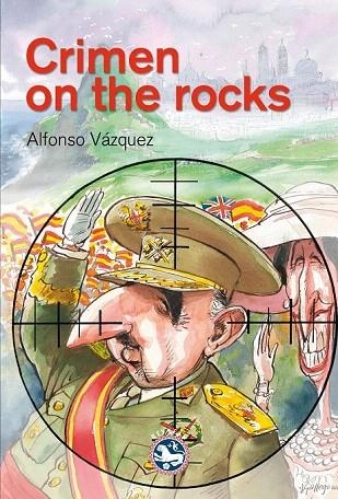 CRIMEN ON  THE ROCKS | 9788494239113 | VÁZQUEZ GARCÍA, ALFONSO | Llibreria La Gralla | Llibreria online de Granollers