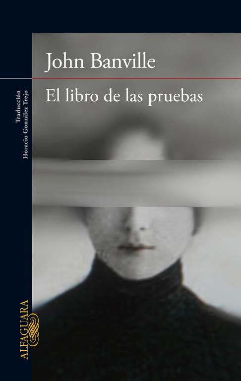 LIBRO DE LAS PRUEBAS, EL | 9788420418346 | BANVILLE, JOHN | Llibreria La Gralla | Llibreria online de Granollers