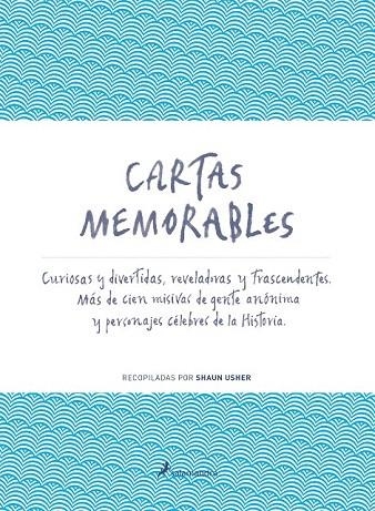 CARTAS MEMORABLES | 9788498385991 | USHER, SHAUN | Llibreria La Gralla | Llibreria online de Granollers