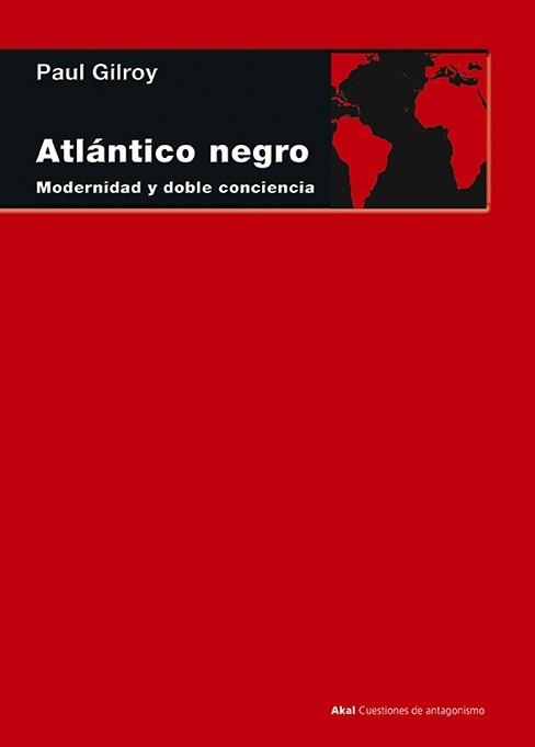 ATLÁNTICO NEGRO | 9788446029120 | GILROY, PAUL | Llibreria La Gralla | Llibreria online de Granollers