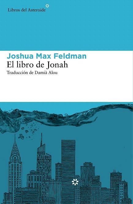 LIBRO DE JONAH, EL | 9788416213160 | MAX FELDMAN, JOSHUA | Llibreria La Gralla | Llibreria online de Granollers