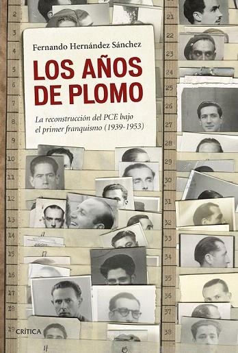 AÑOS DE PLOMO, LOS | 9788498928068 | HERNÁNDEZ SÁNCHEZ, FERNANDO | Llibreria La Gralla | Llibreria online de Granollers
