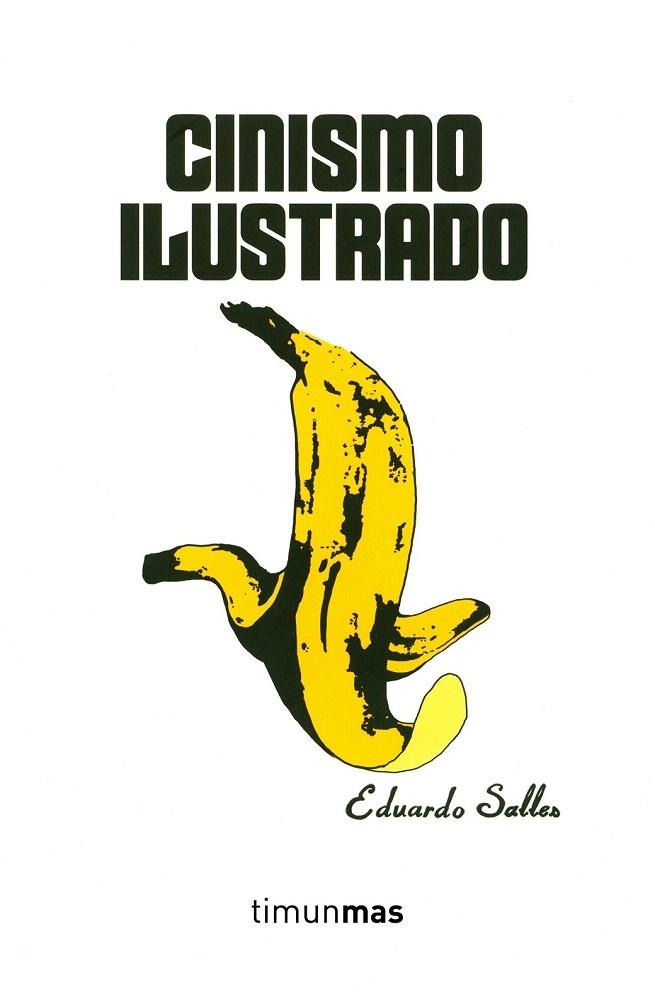 CINISMO ILUSTRADO | 9788445002544 | SALLES, EDUARDO  | Llibreria La Gralla | Llibreria online de Granollers