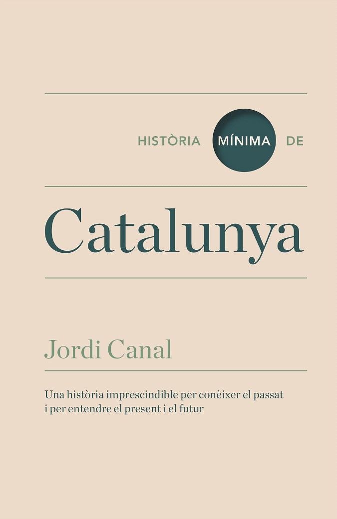 HISTORIA MÍNIMA DE CATALUNYA | 9788416142095 | CANAL, JORDI | Llibreria La Gralla | Llibreria online de Granollers