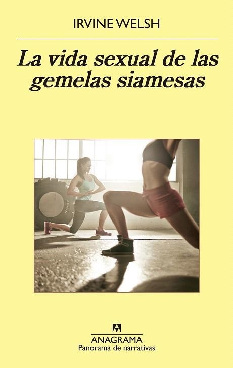 VIDA SEXUAL DE LAS GEMELAS SIAMESAS, LA  | 9788433979377 | WELSH, IRVINE | Llibreria La Gralla | Llibreria online de Granollers