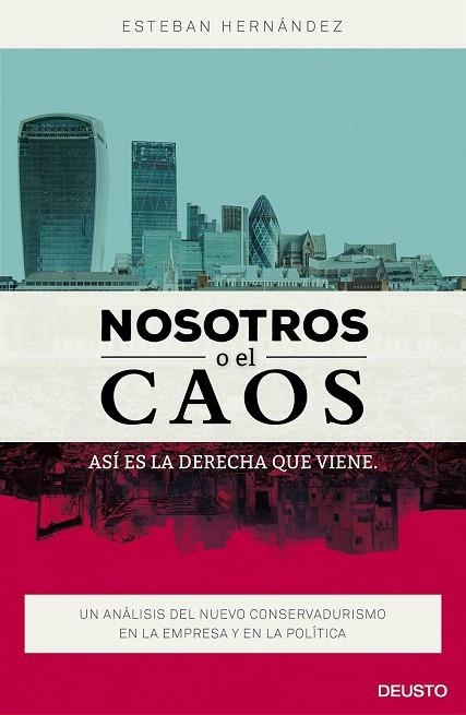 NOSOTROS O EL CAOS  | 9788423421053 | HERNÁNDEZ, ESTEBAN | Llibreria La Gralla | Llibreria online de Granollers