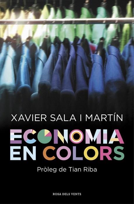 ECONOMIA EN COLORS | 9788415961970 | SALA I MARTÍN, XAVIER | Llibreria La Gralla | Llibreria online de Granollers