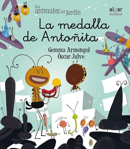 MEDALLA DE ANTOÑITA, LA (MANUSCRITA) | 9788498458169 | ARMENGOL, GEMMA / JULVE, ÒSCAR | Llibreria La Gralla | Llibreria online de Granollers