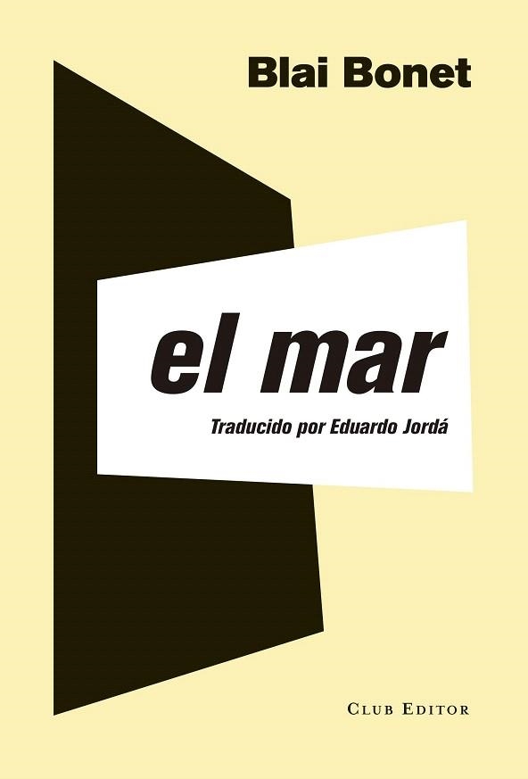 MAR, EL (CASTELLÀ) | 9788473291989 | BONET, BLAI | Llibreria La Gralla | Llibreria online de Granollers
