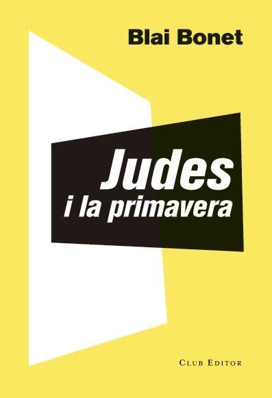JUDES I LA PRIMAVERA | 9788473292016 | BONET, BLAI | Llibreria La Gralla | Llibreria online de Granollers