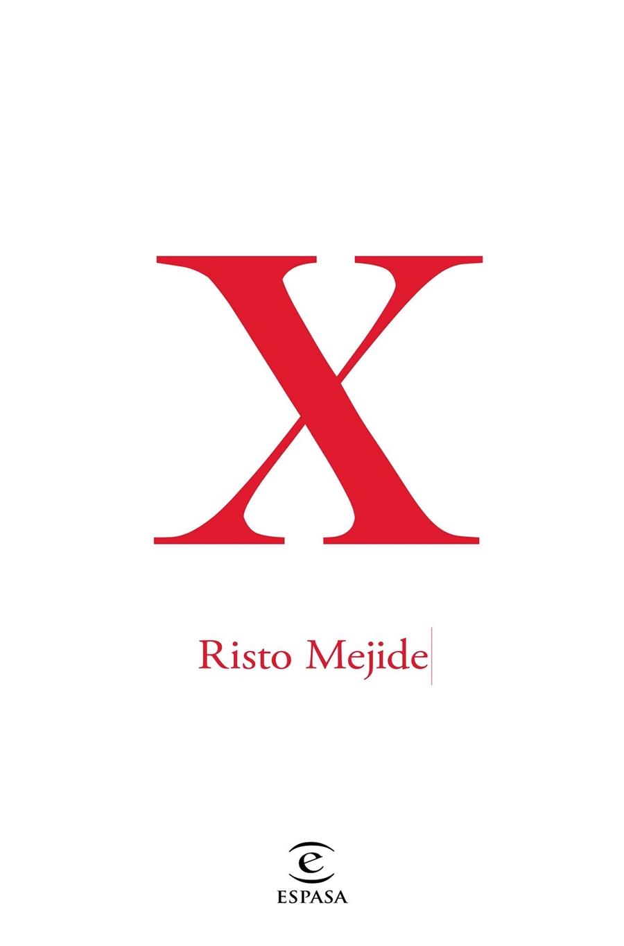 X | 9788467047431 | MEJIDE, RISTO | Llibreria La Gralla | Llibreria online de Granollers