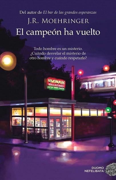 CAMPEÓN HA VUELTO, EL | 9788416634002 | MOEHRINGER, J.R. | Llibreria La Gralla | Llibreria online de Granollers