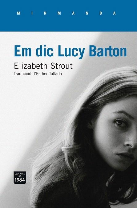 EM DIC LUCY BARTON | 9788415835844 | STROUT, ELIZABETH | Llibreria La Gralla | Librería online de Granollers