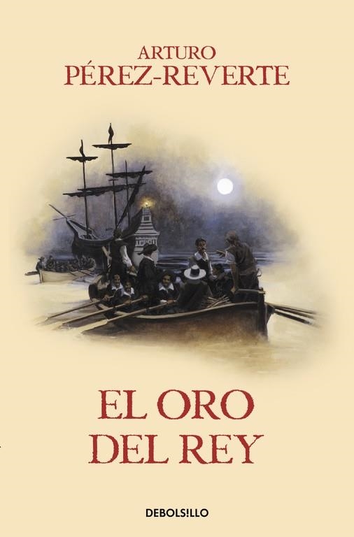 ORO DEL REY, EL (BOLSILLO) | 9788466329170 | PEREZ-REVERTE, ARTURO | Llibreria La Gralla | Llibreria online de Granollers