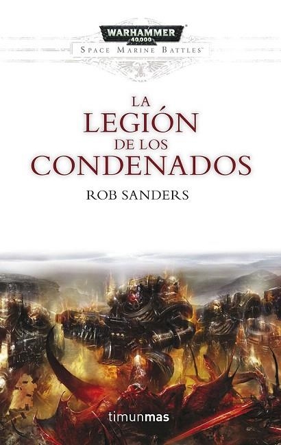 LEGIÓN DE LOS CONDENADOS, LA | 9788445004029 | SANDERS, ROB  | Llibreria La Gralla | Llibreria online de Granollers