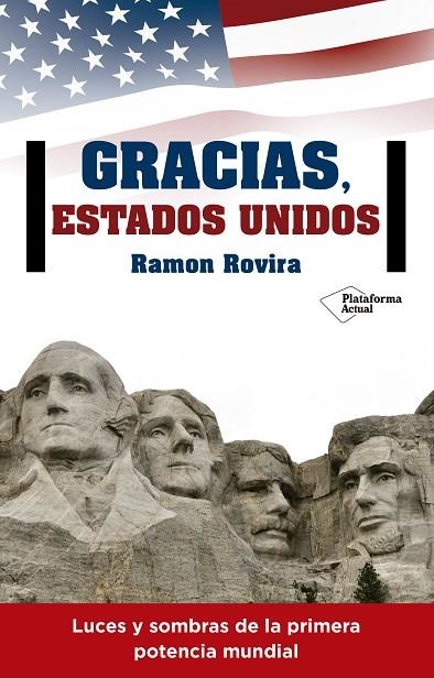 GRACIAS ESTADOS UNIDOS | 9788416820344 | ROVIRA, RAMON | Llibreria La Gralla | Llibreria online de Granollers