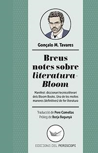 BREUS NOTES SOBRE LITERATURA-BLOOM | 9788494440984 | TAVARES, GONÇALO M. | Llibreria La Gralla | Llibreria online de Granollers