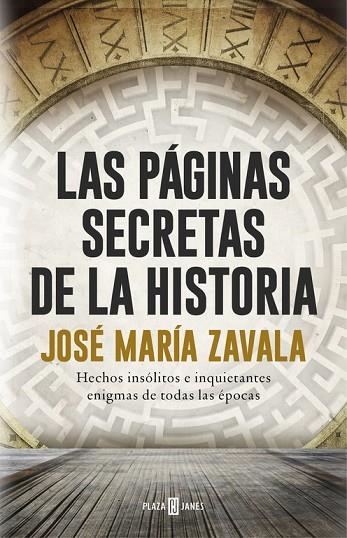 PÁGINAS SECRETAS DE LA HISTORIA, LAS | 9788401017575 | ZAVALA, JOSE MARIA | Llibreria La Gralla | Llibreria online de Granollers