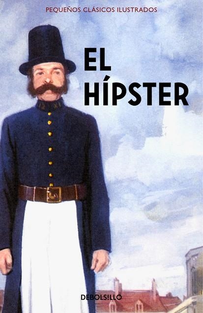 HÍPSTER, EL (BOLSILLO) | 9788466337588 | HAZELEY, JASON/MORRIS, JOEL | Llibreria La Gralla | Llibreria online de Granollers