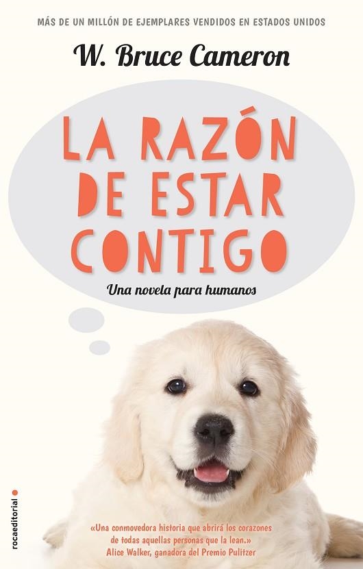 RAZÓN DE ESTAR CONTIGO (A DOG'S PURPOSE), LA | 9788416867219 | CAMERON, W. BRUCE | Llibreria La Gralla | Llibreria online de Granollers