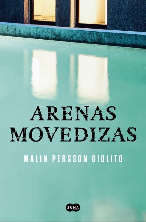 ARENAS MOVEDIZAS | 9788491290704 | PERSSON GIOLITO, MALIN | Llibreria La Gralla | Llibreria online de Granollers