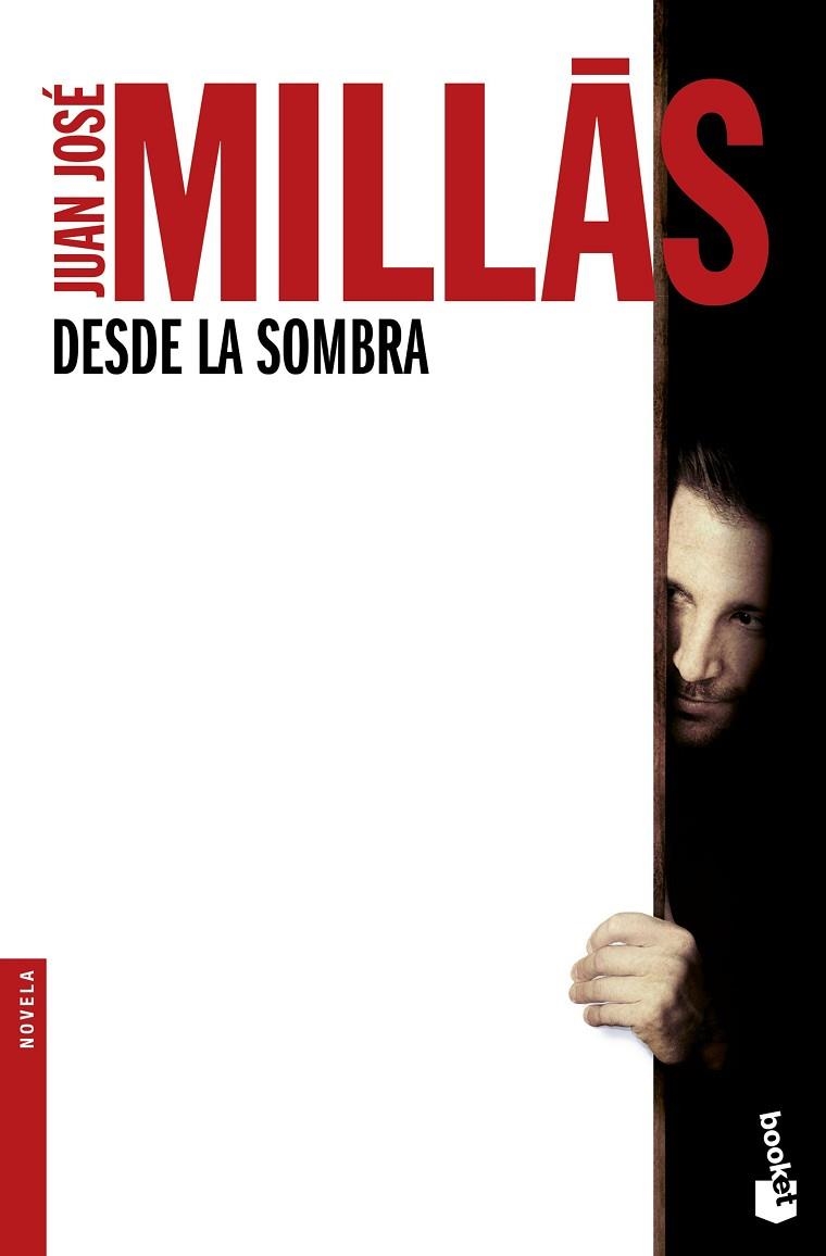 DESDE LA SOMBRA | 9788432232442 | MILLAS, JUAN JOSE | Llibreria La Gralla | Llibreria online de Granollers
