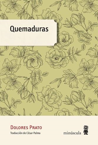 QUEMADURAS | 9788494534881 | PRATO, DOLORES | Llibreria La Gralla | Llibreria online de Granollers