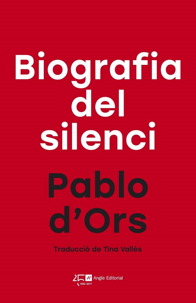BIOGRAFIA DEL SILENCI | 9788415307792 | D'ORS, PABLO | Llibreria La Gralla | Llibreria online de Granollers