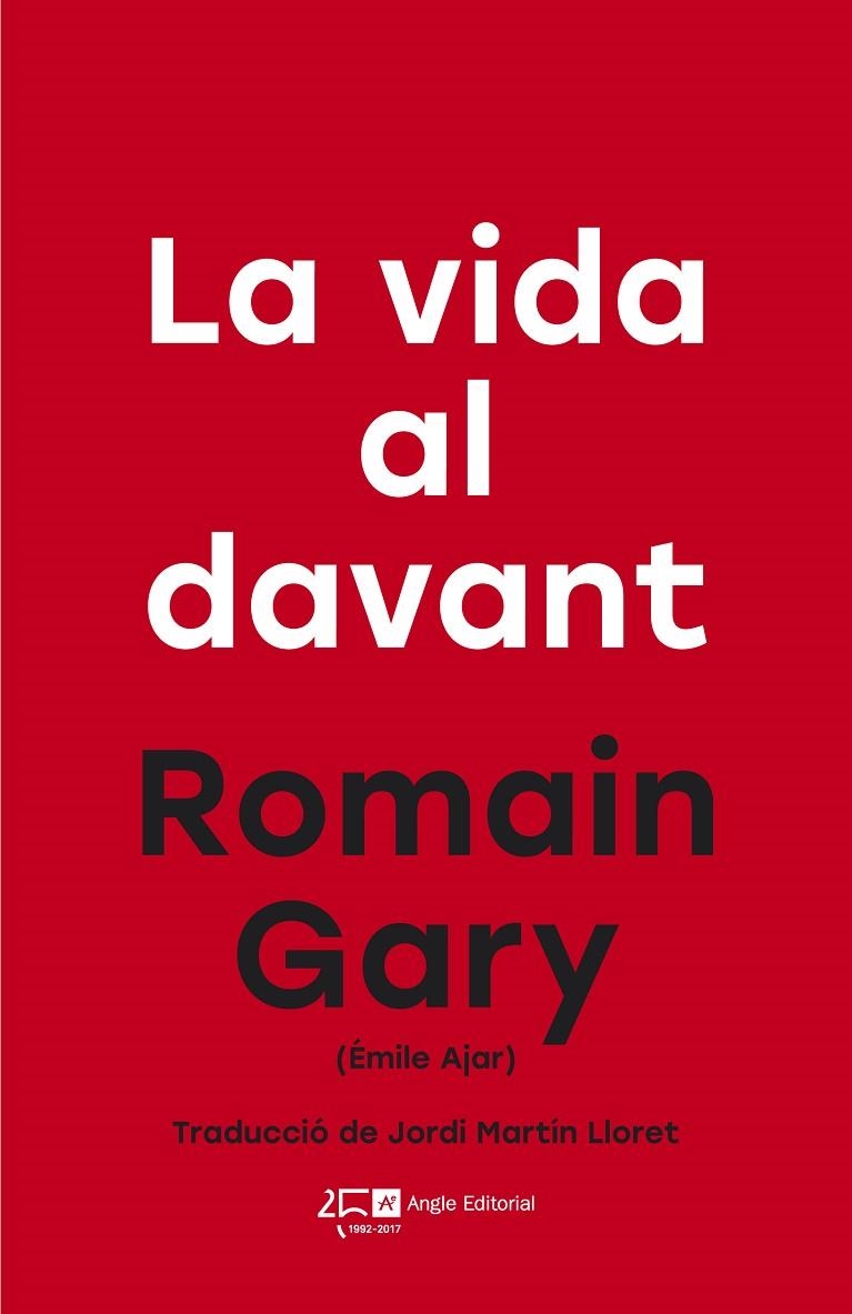 VIDA AL DAVANT, LA  | 9788415307808 | GARY, ROMAIN | Llibreria La Gralla | Llibreria online de Granollers