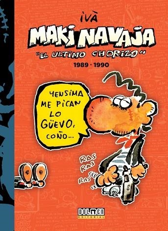 MAKINAVAJA VOL 3 1989-1990 EL ULTIMO CHORIZO | 9788416961030 | TOSAS, RAMÓN (IVÀ) | Llibreria La Gralla | Llibreria online de Granollers
