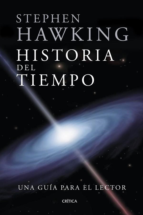 HISTORIA DEL TIEMPO. UNA GUÍA PARA EL LECTOR | 9788417067045 | HAWKING, STEPHEN | Llibreria La Gralla | Llibreria online de Granollers
