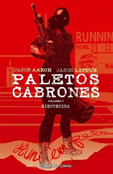 PALETOS CABRONES 3 | 9788416889723 | AARON, JASON | Llibreria La Gralla | Llibreria online de Granollers