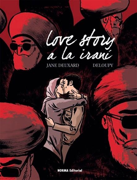 LOVE STORY A LA IRANÍ | 9788467926767 | DEUXARD, JANE/ DELOUPY | Llibreria La Gralla | Librería online de Granollers