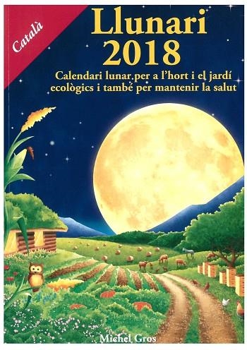 LLUNARI 2018 | 9788494135583 | GROS, MICHEL | Llibreria La Gralla | Llibreria online de Granollers