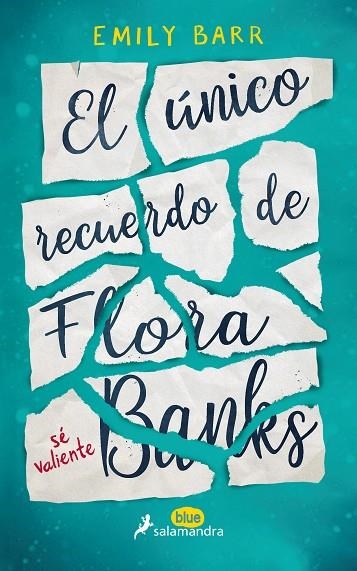 UNICO RECUERDO DE FLORA BANKS, EL  | 9788416555055 | BARR, EMILY | Llibreria La Gralla | Llibreria online de Granollers