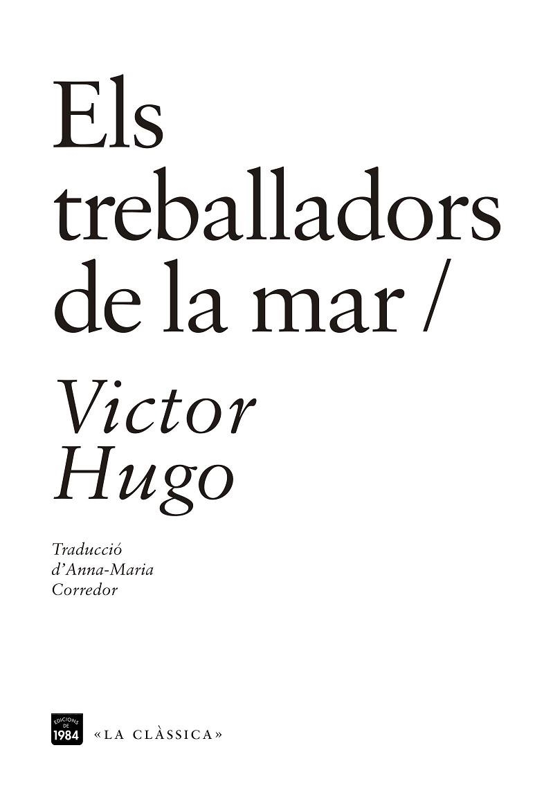 TREBALLADORS DE LA MAR, ELS | 9788416987115 | HUGO, VICTOR | Llibreria La Gralla | Llibreria online de Granollers
