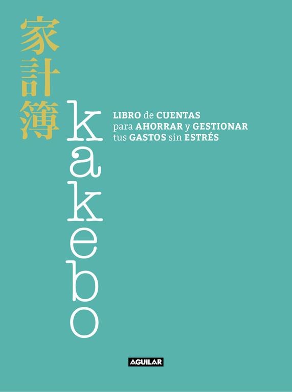 KAKEBO | 9788403517400 | CINZIA CHIARI | Llibreria La Gralla | Llibreria online de Granollers