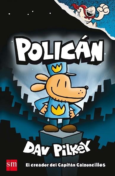 POLICAN 1 | 9788467594454 | PILKEY, DAV | Llibreria La Gralla | Llibreria online de Granollers