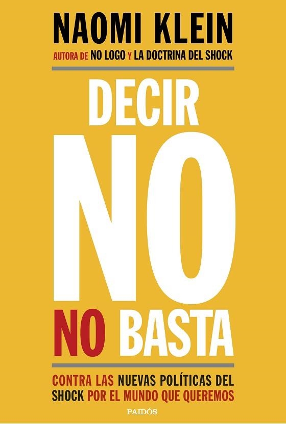 DECIR NO NO BASTA | 9788449333927 | KLEIN, NAOMI | Llibreria La Gralla | Llibreria online de Granollers