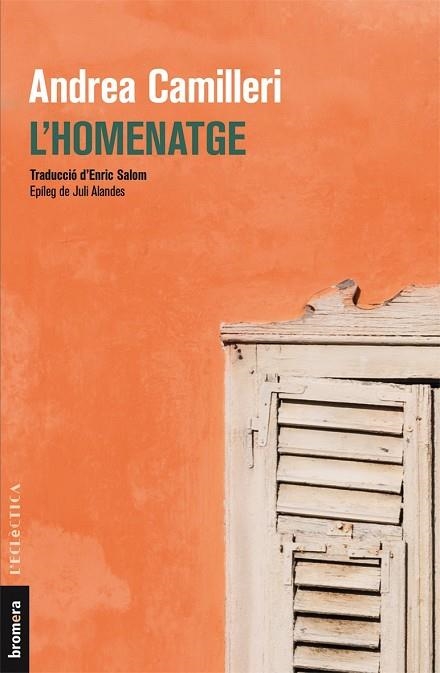 HOMENATGE, L' | 9788490266335 | CAMILLERI, ANDREA | Llibreria La Gralla | Llibreria online de Granollers