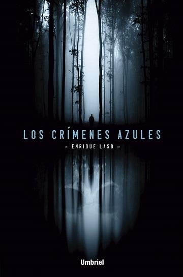 CRIMENES AZULES, LOS | 9788492915989 | LASO, ENRIQUE | Llibreria La Gralla | Llibreria online de Granollers