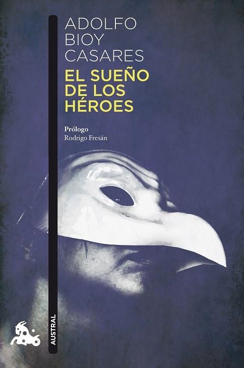 SUEÑO DE LOS HEROES, EL  | 9788408178309 | BIOY CASARES, ADOLFO | Llibreria La Gralla | Llibreria online de Granollers