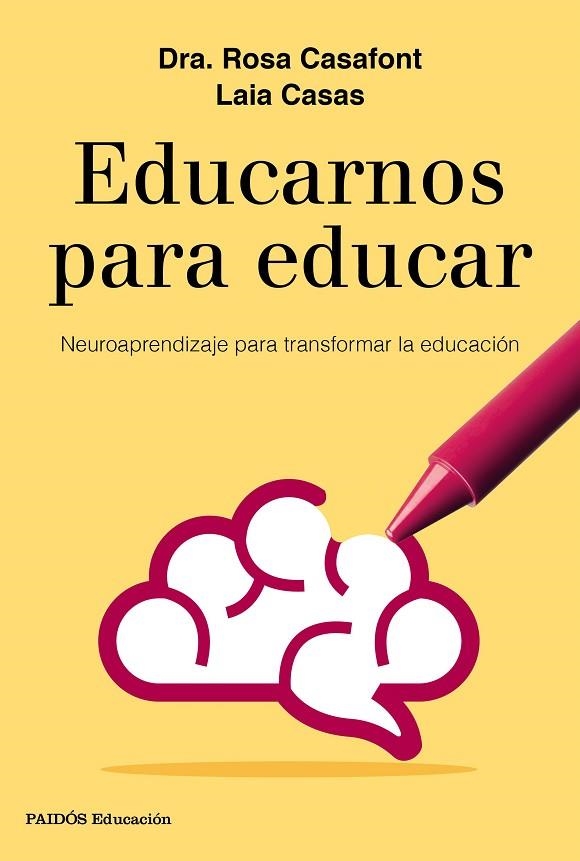 EDUCARNOS PARA EDUCAR | 9788449333958 | CASAFONT, ROSA/CASAS, LAIA | Llibreria La Gralla | Llibreria online de Granollers