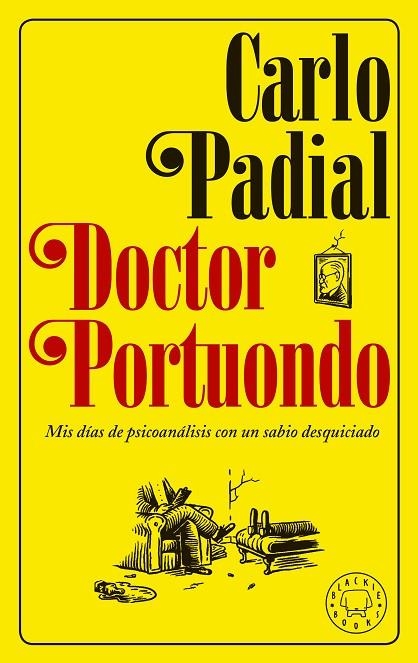 DOCTOR PORTUONDO | 9788417059439 | PADIAL, CARLO | Llibreria La Gralla | Llibreria online de Granollers
