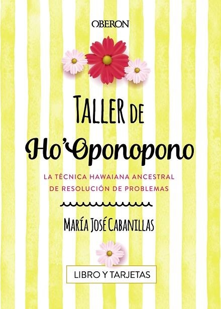 TALLER DE HO'OPONOPONO | 9788441539686 | CABANILLAS, MARIA JOSE | Llibreria La Gralla | Llibreria online de Granollers