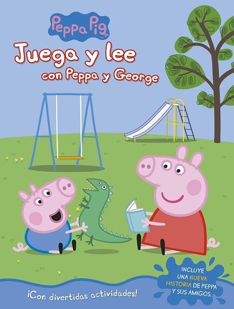 JUEGA Y LEE CON PEPPA Y GEORGE (PEPPA PIG. ACTIVIDADES) | 9788448849542 | VARIOS AUTORES | Llibreria La Gralla | Llibreria online de Granollers