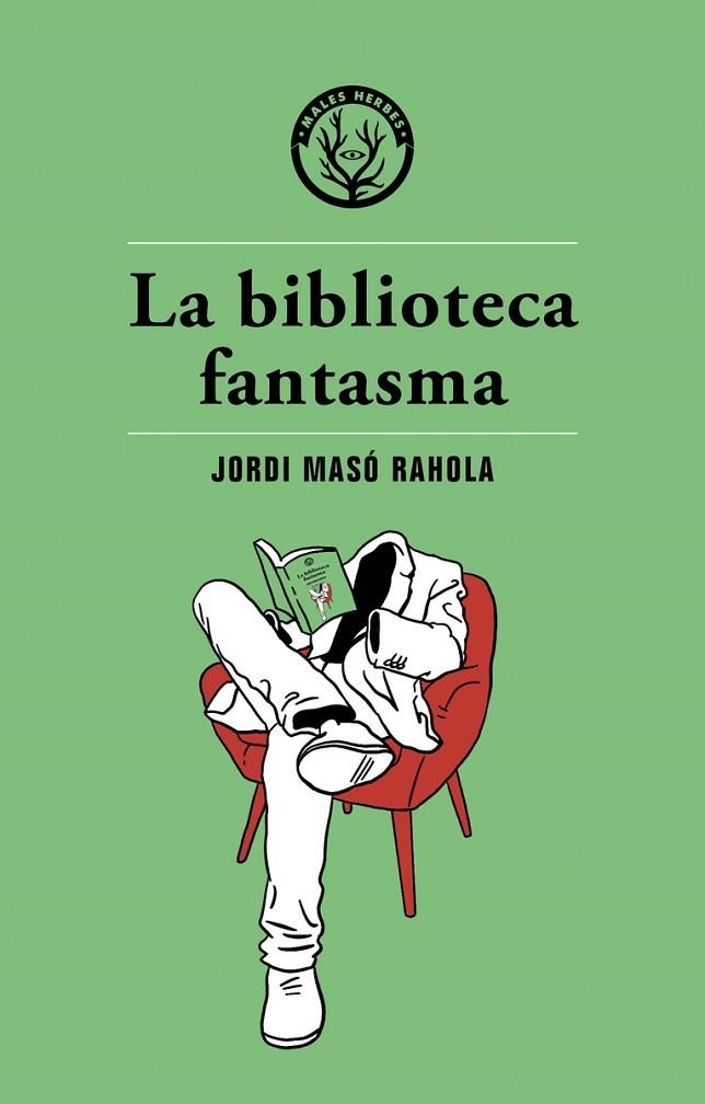 BIBLIOTECA FANTASMA, LA | 9788494725890 | MASÓ RAHOLA, JORDI | Llibreria La Gralla | Llibreria online de Granollers