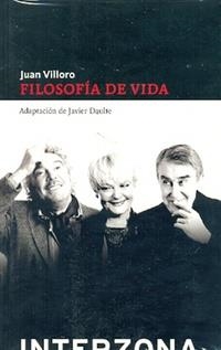 FILOSOFIA DE VIDA | 9789871180752 | VILLORO, JUAN | Llibreria La Gralla | Llibreria online de Granollers