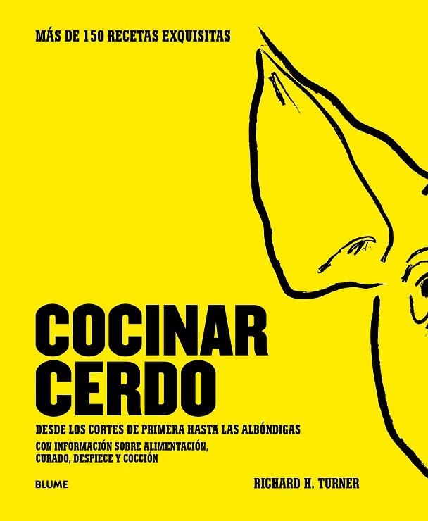 COCINAR CERDO | 9788416965359 | TURNER, RICHARD H. | Llibreria La Gralla | Llibreria online de Granollers