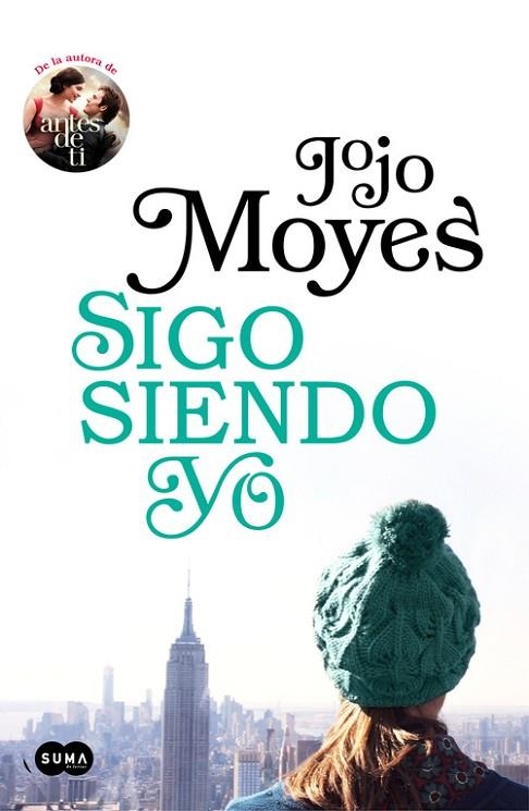 SIGO SIENDO YO (ANTES DE TI 3) | 9788491292395 | MOYES, JOJO | Llibreria La Gralla | Llibreria online de Granollers